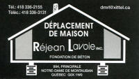 Déplacement de maison Réjean Lajoie